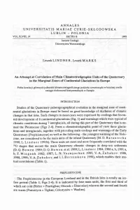 An Attempt at Correlation of Main Climatostratigraphic Units of the Quaternary in the Marginal Zones of Continental Glaciations in Europe