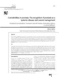 Comorbidities in Psoriasis: the Recognition of Psoriasis As a Systemic Disease and Current Management