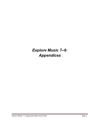 Explore Music 7–9: Appendices
