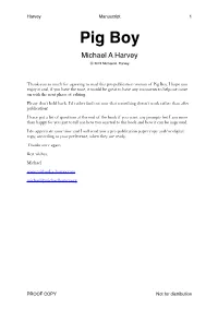 Pig Boy Michael a Harvey Ⓒ 2019 Michael A