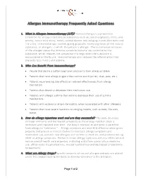 Allergen Immunotherapy Frequently Asked Questions