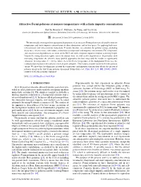 Attractive Fermi Polarons at Nonzero Temperatures with a Finite Impurity