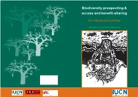 Biodiversity Prospecting & Access and Benefit-Sharing an Introductory Primer