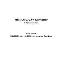 H8 IAR C/C++ Compiler Reference Guide