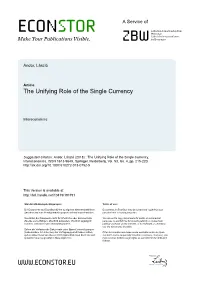The Unifying Role of the Single Currency