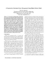 A Framework of Stochastic Power Management Using Hidden Markov Model