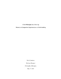 A New Philosophy for a New Age Memory As Compassion