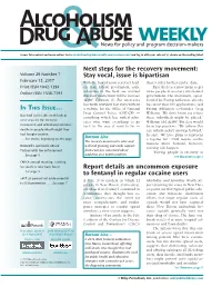 Next Steps for the Recovery Movement: Stay Vocal, Issue Is Bipartisan Report Details an Uncommon Exposure to Fentanyl in Regular