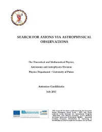 Search for Axions Via Astrophysical Observations
