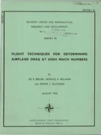 Flight Techniques for Determining Airplane Drag at High Mach Numbers