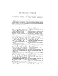 General Index Vols. XLI-L, Third Series