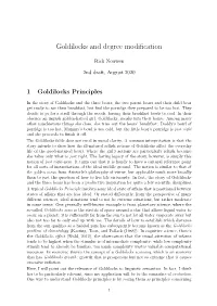 Goldilocks and Degree Modification