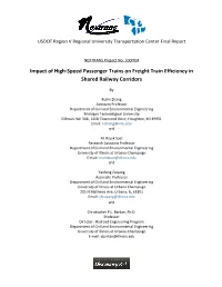Impact of High-Speed Passenger Trains on Freight Train Efficiency in Shared Railway Corridors