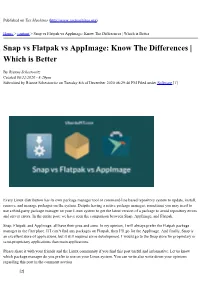 Snap Vs Flatpak Vs Appimage: Know the Differences | Which Is Better
