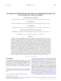 The Change in the ENSO Teleconnection Under a Low Global Warming Scenario and the Uncertainty Due to Internal Variability