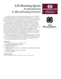 4-H Shooting Sports an Introduction to Muzzleloading Firearms