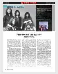 Deep Purple Ian Gillan: Vocals Roger Glover: Bass Ian Paice: Drums Ritchie Blackmore: Electric Guitar Jon Lord: Organ from the Album: Machine Head (1972)