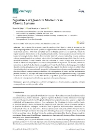 Signatures of Quantum Mechanics in Chaotic Systems