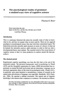 9 the Psychological Reality of Grammar: a Student's-Eye View of Cognitive Science