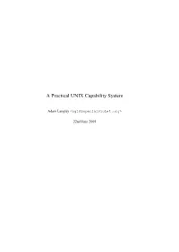 A Practical UNIX Capability System