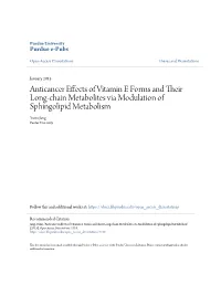 Anticancer Effects of Vitamin E Forms and Their Long-Chain Metabolites Via Modulation of Sphingolipid Metabolism Yumi Jang Purdue University