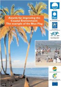Awards for Improving the Coastal Environment: the Example of the Blue Flag