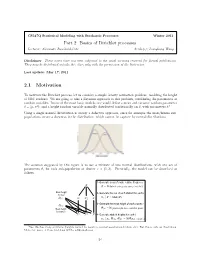 Part 2: Basics of Dirichlet Processes 2.1 Motivation