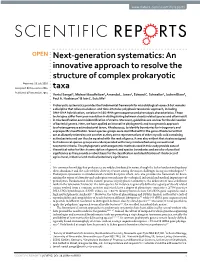 An Innovative Approach to Resolve the Structure of Complex Prokaryotic Taxa