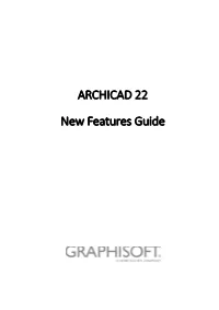 ARCHICAD 22 New Features Guide