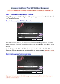 Comment Utiliser Free MP4 Video Converter