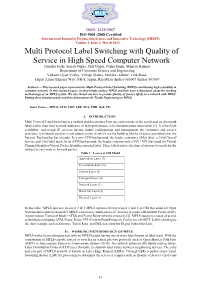 Multi Protocol Label Switching with Quality of Service in High Speed