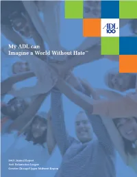 My ADL Can Imagine a World Without Hate™
