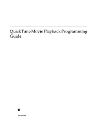 Quicktime Movie Playback Programming Guide