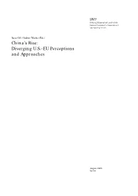 China's Rise: Diverging U.S.–EU Perceptions and Approaches