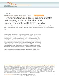 Targeting Matriptase in Breast Cancer Abrogates Tumour Progression Via Impairment of Stromal-Epithelial Growth Factor Signalling