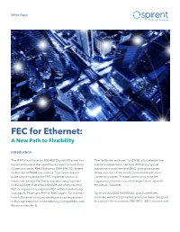 FEC for Ethernet: a New Path to Flexibility