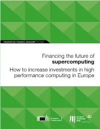 Financing the Future of Supercomputing: How to Increase