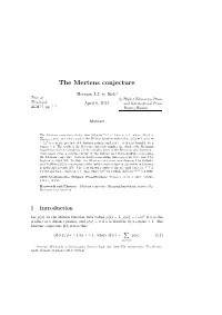 The Mertens Conjecture