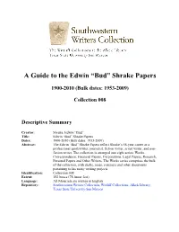 A Guide to the Edwin Bud Shrake Papers