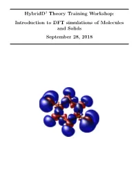 Introduction to DFT Simulations of Molecules and Solids