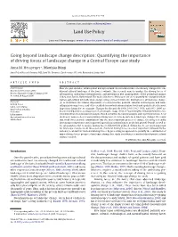 Quantifying the Importance of Driving Forces of Landscape Change in a Central Europe Case Study