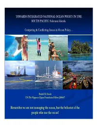 Remember We Are Not Managing the Ocean, but the Behavior of the People Who Use the Ocean! Presentationpresentation Outlineoutline