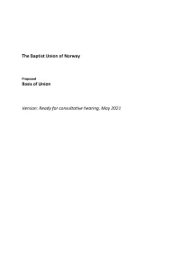 The Baptist Union of Norway Basis of Union Version: Ready For