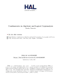 Combinatorics in Algebraic and Logical Cryptanalysis Monika Trimoska