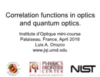 Correlation Functions in Optics and Quantum Optics