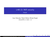 LAB 13: Wifi Security PA197