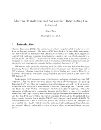 Machine Translation and Vernacular: Interpreting the Informal