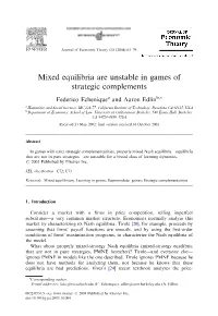 Mixed Equilibria Are Unstable in Games of Strategic Complements