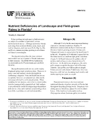 Nutrient Deficiencies of Landscape and Field-Grown Palms in Florida1
