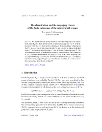 The Classification and the Conjugacy Classesof the Finite Subgroups of The